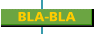 BLA-BLA